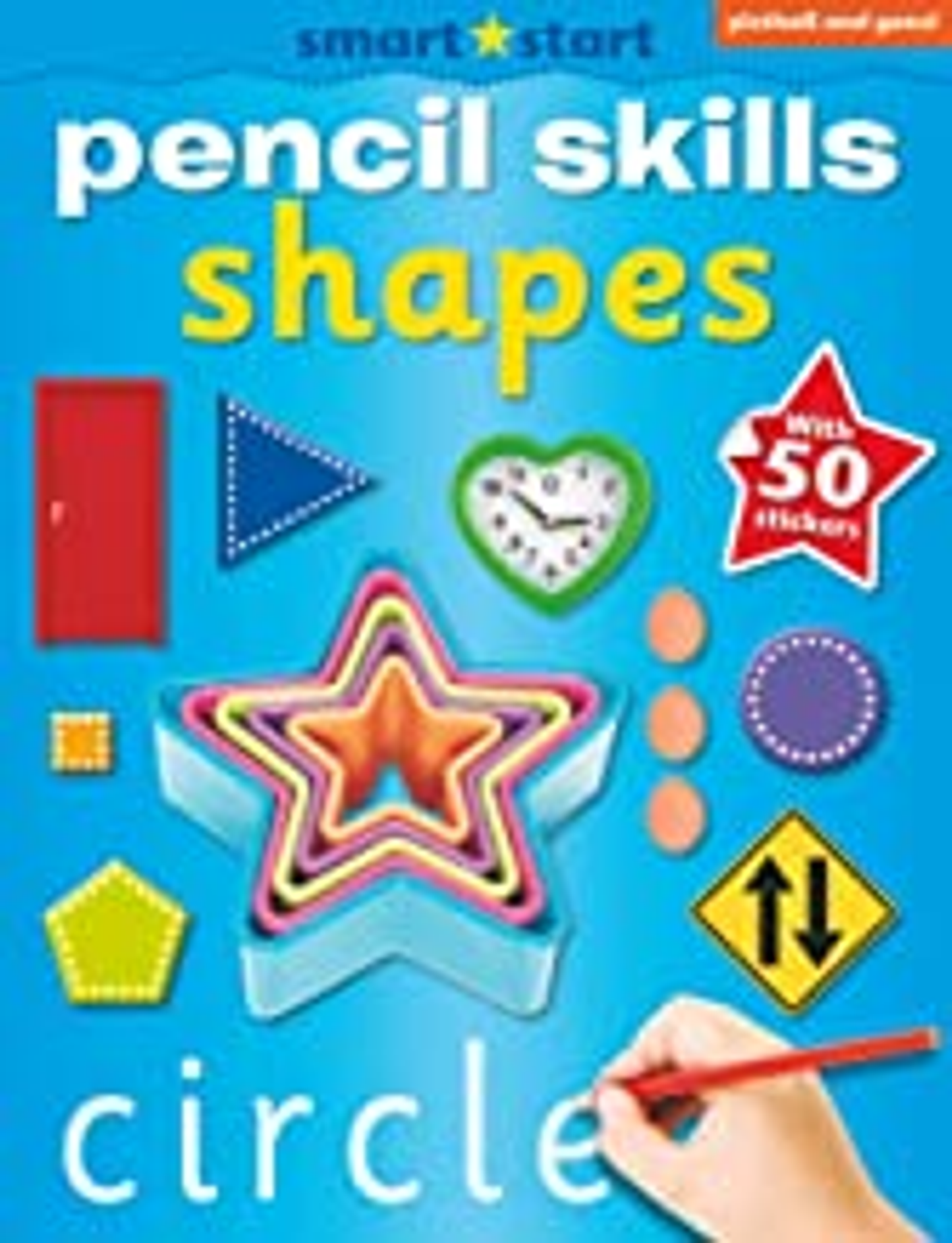 Smart Start - PENCIL SKILLS - Shapes (Age (Age 4+)