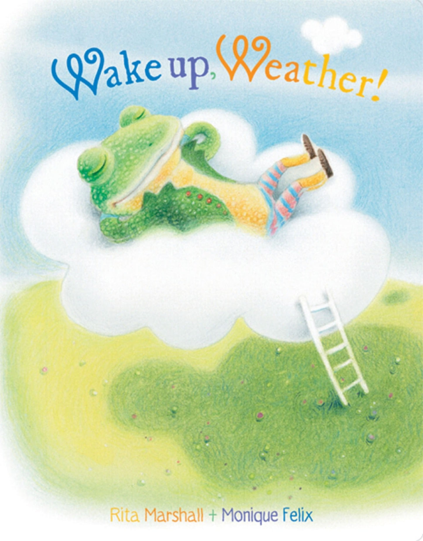 Wake up, Weather!