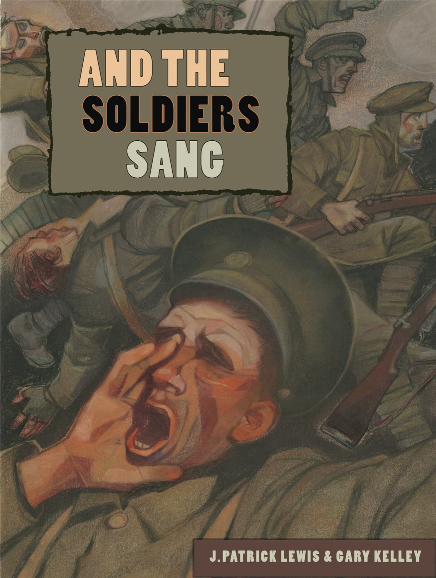 And the Soldiers Sang